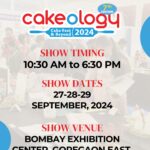 Cakeology Mumbai 2024